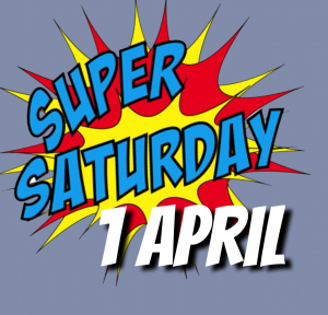 Super Saturday Super Saturday